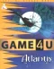 Game4U - Atlantis (PC)