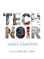 Kniha Tech Noir: The Art of James Cameron
