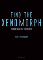 Kniha Find the Xenomorph