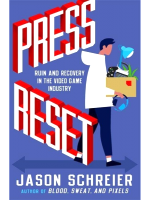 Kniha Press Reset: Ruin and Recovery in the Video Game Industry EN