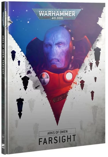 Kniha W40k: Arks of Omen - Farsight (2023)