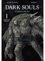 Komiks Dark Souls: Vykoupení 1: Ztracená lidskost