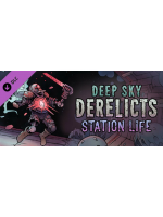 Deep Sky Derelicts - Station Life (PC) Klíč Steam