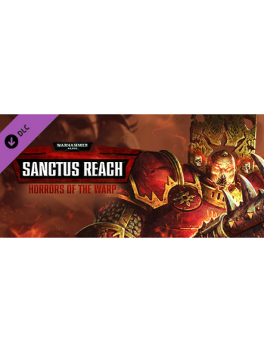 Warhammer 40,000: Sanctus Reach - Horrors of the Warp (PC) DIGITAL (DIGITAL)